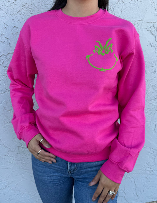 You're a mean one Sweatshirt